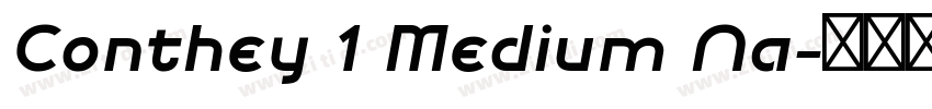 Conthey 1 Medium Na字体转换
